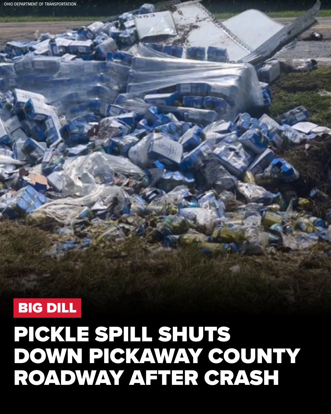 A Truck Full of Pickles, a Highway, and Ohio's Greatest Pun Campaign of 2026